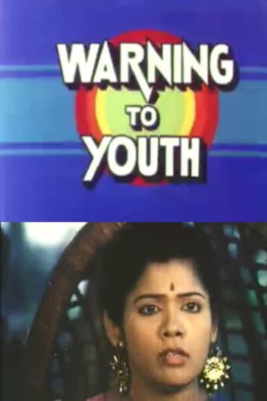 Warning To Youth poster