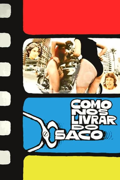 Como nos Livrar do Saco poster