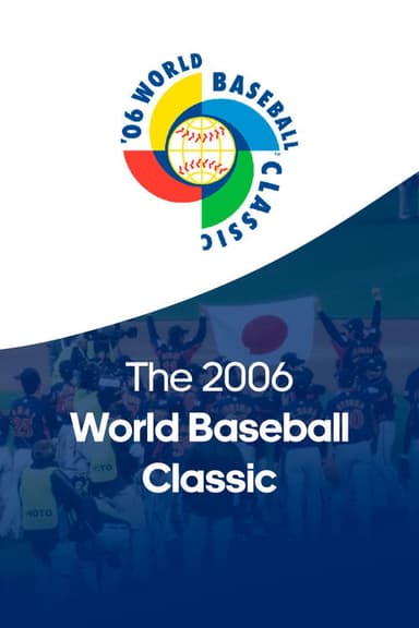 The 2006 World Baseball Classic poster