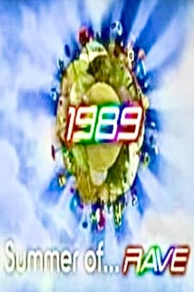 The Summer of Rave, 1989 poster