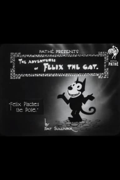Felix Pinches the Pole poster