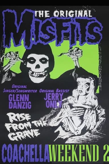 Misfits - Coachella Weekend 2 poster