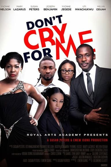 Don't Cry For Me poster