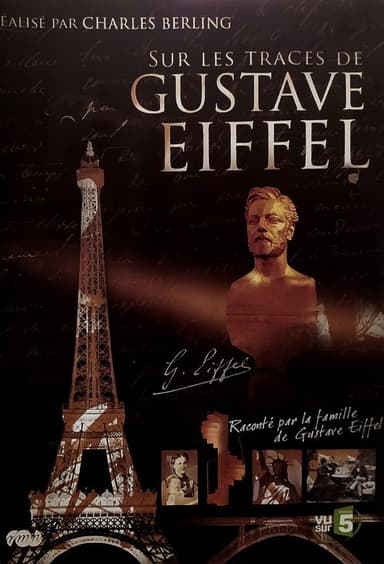 Sur les traces de Gustave Eiffel poster