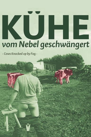 Cows Knocked Up by Fog poster