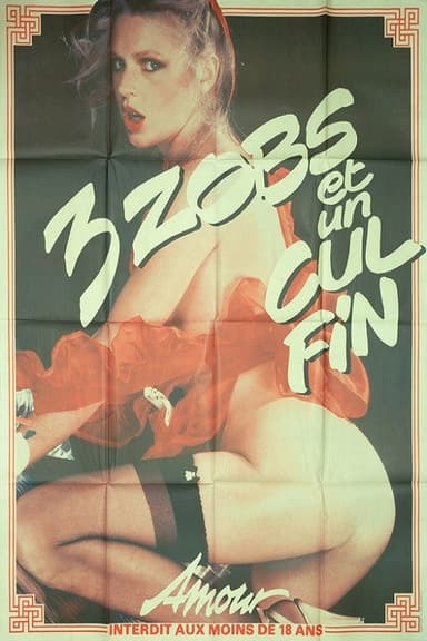 3 Zobs et un cul fin poster
