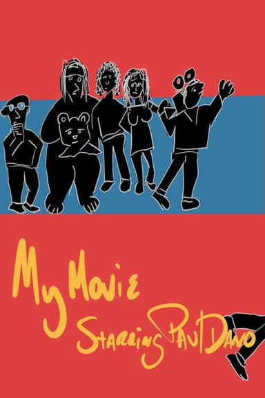 My Movie Starring Paul Dano poster