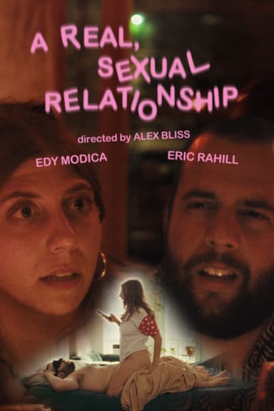 A Real, Sexual Relationship poster