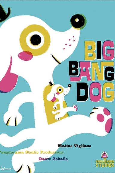 Big Bang Dog poster