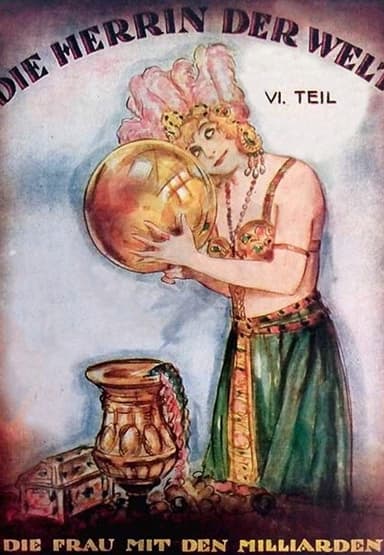 The mistress of the world, Part VI: The woman with the millionaires poster