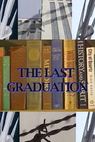 The Last Graduation poster