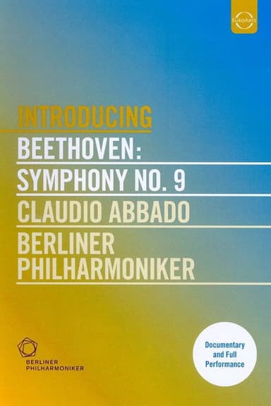 Beethoven: Symphony No. 9 - Claudio Abbado, Berliner Philharmoniker poster