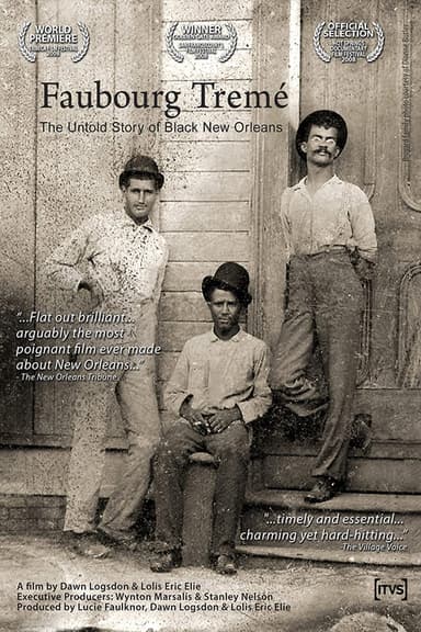Faubourg Tremé: The Untold Story of Black New Orleans poster