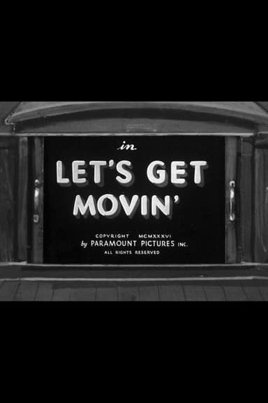 Let's Get Movin' poster