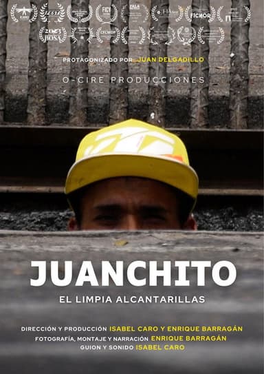 Juanchito: El limpia alcantarillas poster