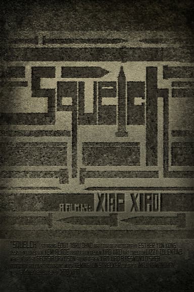 Squelch poster