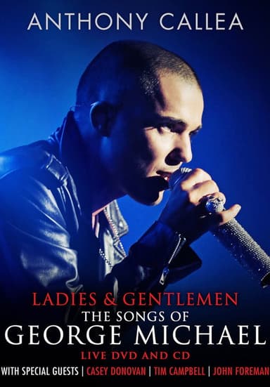 Anthony Callea - Ladies & Gentlemen: The Songs of George Michael poster