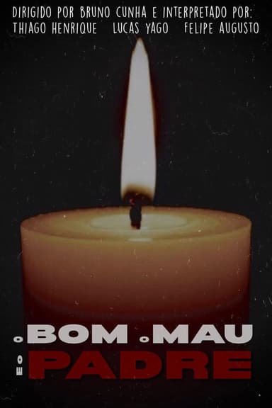 O Bom O Mau e O Padre poster