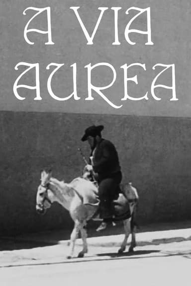 A Via Áurea poster