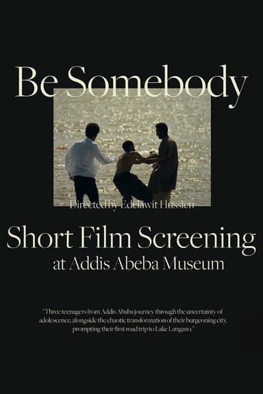 Be Somebody poster