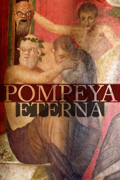 Pompeya Eterna poster