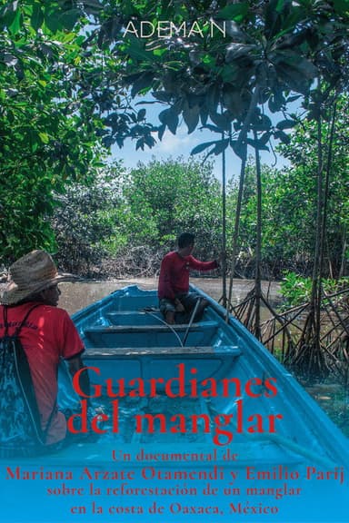 Guardianes del manglar poster