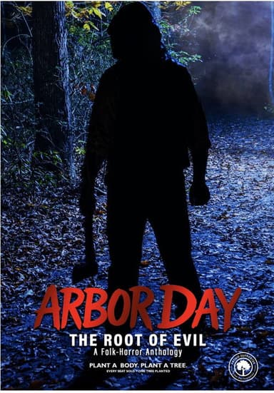 Arbor Day: The Root of Evil poster