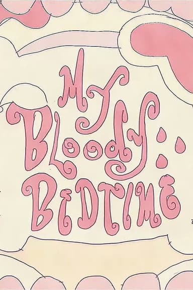 My Bloody Bedtime poster