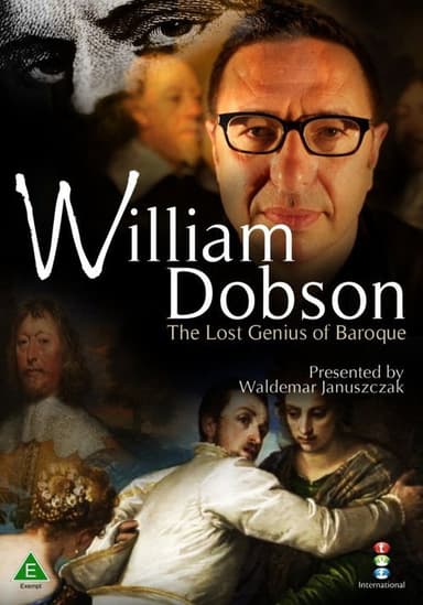 William Dobson: The Lost Genius of Baroque poster