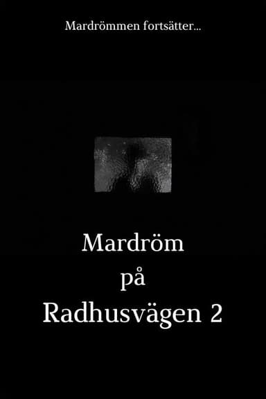 Mardröm på Radhusvägen 2 poster