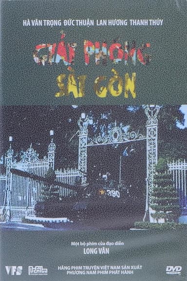 Liberation of Saigon poster