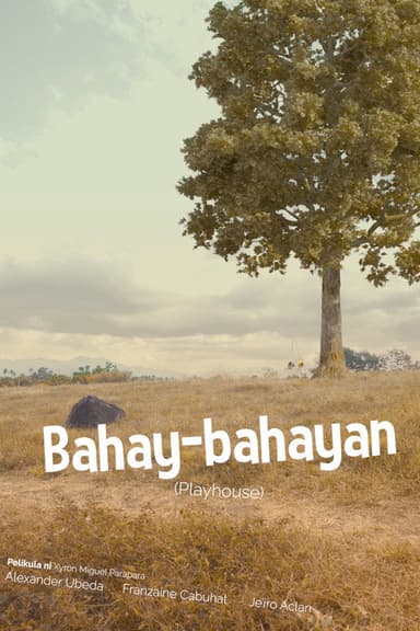 Bahay-bahayan poster