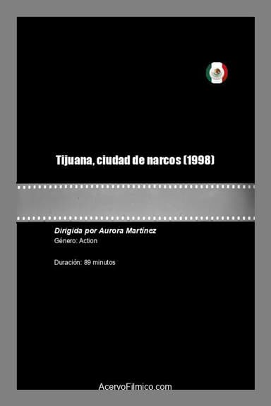 Tijuana, ciudad de narcos poster