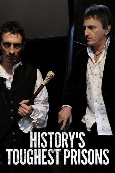 History's Toughest Prisons poster