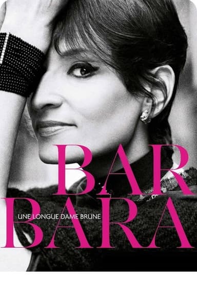 Barbara - Une longue dame brune poster