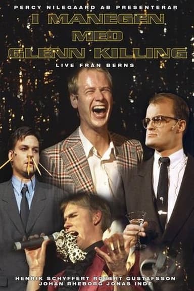 I Manegen med Glenn Killing: Live från Berns poster
