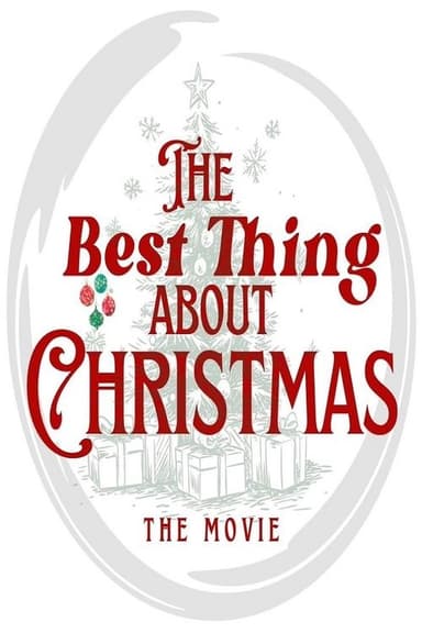 The Best Thing About Christmas poster
