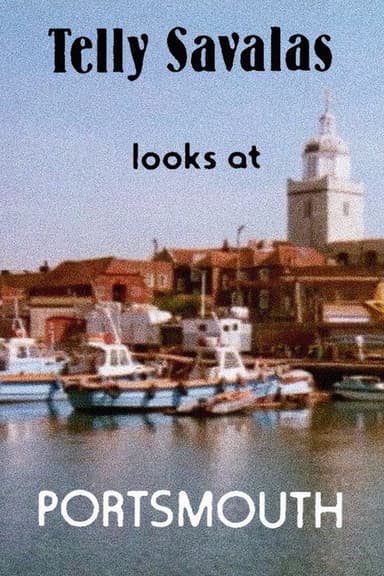Telly Savalas Looks at Portsmouth poster