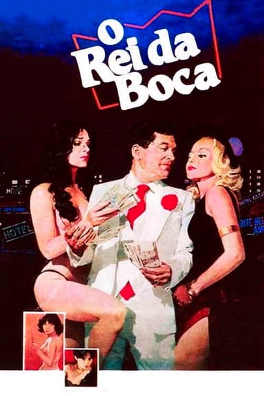 O Rei da Boca poster