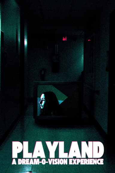 Playland: A Dream-O-Vision Experience poster