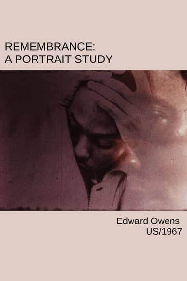Remembrance: A Portrait Study poster