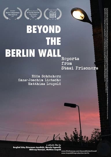 Beyond the Berlin Wall: Reports from Stasi Prisoners poster