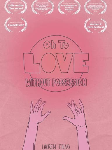 Oh to Love Without Possession poster