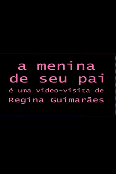 A Menina de seu Pai poster