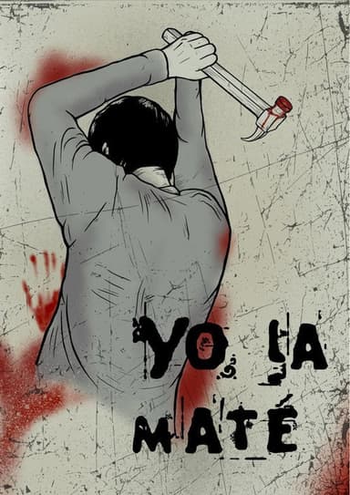 I Killed Her poster