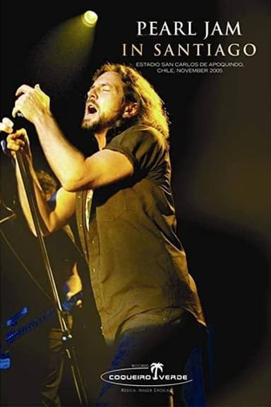 Pearl Jam: Santiago 2005 poster
