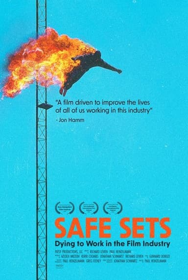 Safe Sets - Dying to Work in the Film Industry poster