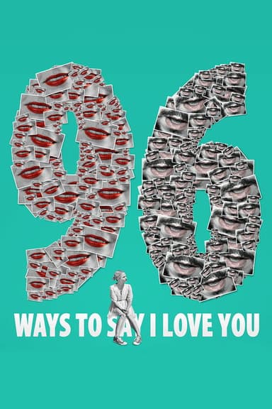 96 Ways to Say I Love You poster