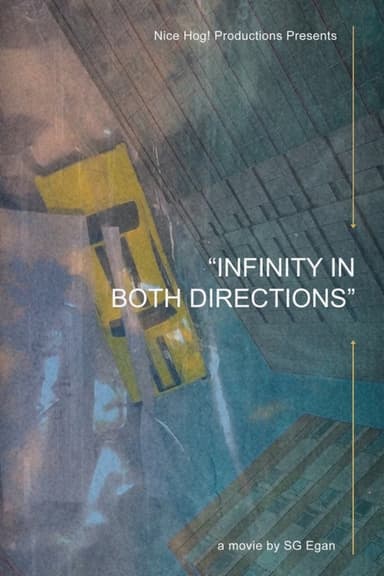 INFINITY IN BOTH DIRECTIONS poster