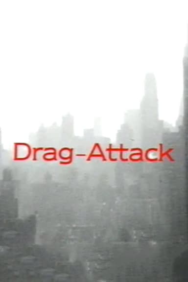 Drag-Attack poster
